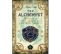 The Alchemyst: 1 (The Secrets of the Immortal Nicholas Flamel)