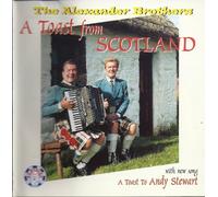 The Alexander Brothers - A Toast from Scotland