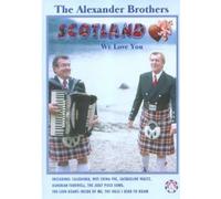 The Alexander Brothers-Scotland We Love You