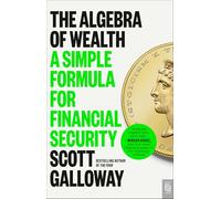 The Algebra of Wealth: A Simple Formula for Financial Security