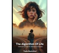 The Algorithm of Life: Thalia Blackwood