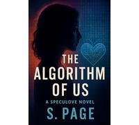 The Algorithm of Us: 1