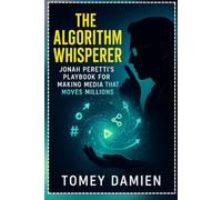The Algorithm Whisperer: Jonah Peretti's Playbook for Making Media That Moves Millions