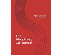 The Algorithmic Conscience: Ethics is just a variable. Betrayal is a function.