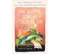 The Alice B. Toklas Cook Book