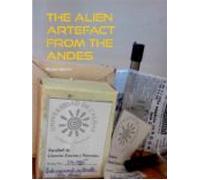 The Alien Artefact From The Andes (ebook)