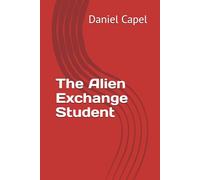 The Alien Exchange Student