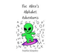 The Alien's Alphabet Adventures