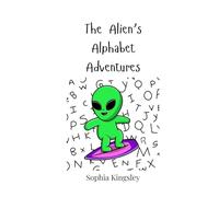 The Alien's Alphabet Adventures