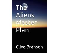 The Aliens Master Plan