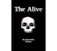 The Alive: Part three of the girl from the mire