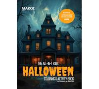 The All-in-1 Kids Halloween Coloring & Activity Book - Makoi Books