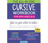 The All-In-One Cursive Workbook for Kids Ages 8-12: Improve Handwriting with Fun and Engaging Activities
