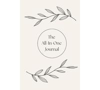 The All-In-One Women's Journal: A Day and Night Journal for Cycle Tracking, Gratitude, Habits, Self-Reflection, Creativity