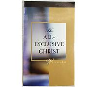 THE ALL-INCLUSIVE CHRIST