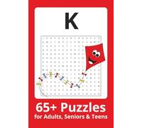 The All K Word Search: Word Searches with Easy to Read Print about Kites, Kittens, Kegs and more | 6x9 inches| 65+ puzzles . . . Gift for Vacations, Holiday and Free Times