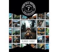 The All Seven Collection: Runner Rabbit Character Adventure Series
