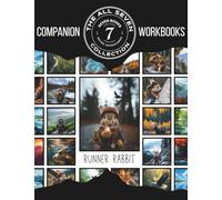 The All Seven Companion Workbook: Runner Rabbit Character Adventure Series
