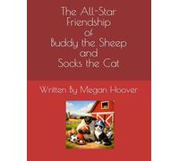 The All-Star Friendship of Buddy the Sheep and Socks the Cat