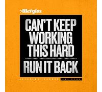 The Allergies - Can't Keep Working This Hard the Allergi [Vinilo]