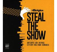 The Allergies - Steal The Show