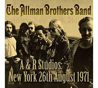 The Allman Brothers Band - A & R Studios : New York, 26th August, 1971