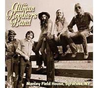 The Allman Brothers Band - Manley Field House, Syracuse, NY: April 7th, 1972