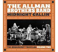 The Allman Brothers Band - Midnight Callin: the Broadcast Travelog Vol 2: 4cd