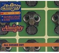 The Almighty - All Sussed Out