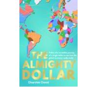 The Almighty Dollar