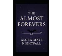 The Almost Forever: Midnight at Blackridge (The Almost Forevers)