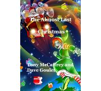 The Almost Last Christmas