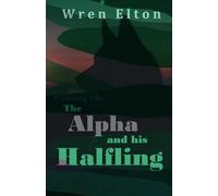 The Alpha and his Halfling (Fighting Fate)
