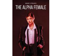 The Alpha Female