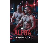 The Alpha (Gay. Hard. Alpha.)