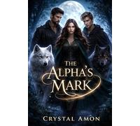 The Alpha’s Mark