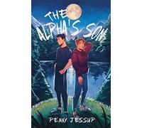 The Alpha’s Son: 1