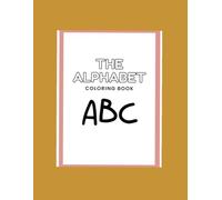 The Alphabet book: ABC's