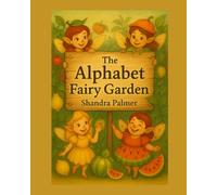 The Alphabet Fairy Garden
