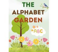 The Alphabet Garden