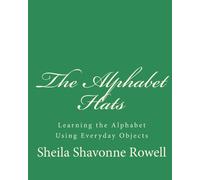 The Alphabet Hats: Learning the Alphabet Using Everyday Objects