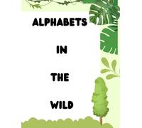The Alphabet In The Wild
