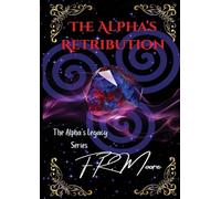 The Alpha's Retribution