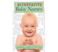 The Alternative Guide To Baby Names (ebook)