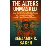 The Alters Unmasked