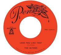 The Altons - Love You Like That + I Try I Try