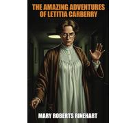 The Amazing Adventures of Letitia Carberry