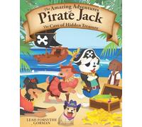 The Amazing Adventures of Pirate Jack: The Cave of Hidden Treasure