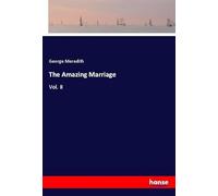 The Amazing Marriage: Vol. II