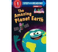 The Amazing Planet Earth (StoryBots) (Step into Reading)